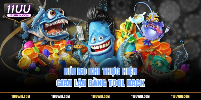 Rủi ro khi thực hiện gian lận bằng tool hack